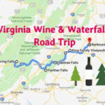 Road Trip To Virginia S Best Wineries And Waterfalls