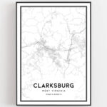 Clarksburg Map Print, Clarksburg Map Poster Wall Art, Va City Map Intended For Map Of Clarksburg West Virginia